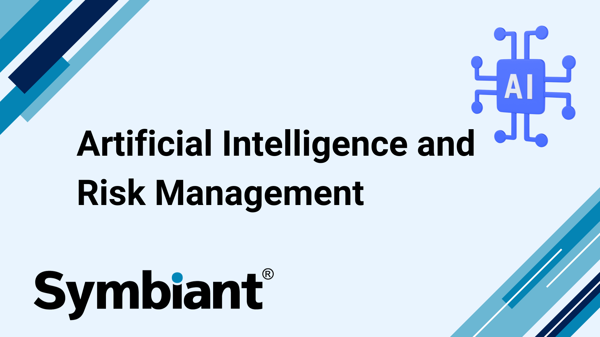 AI (Artificial Intelligence) and Risk Management